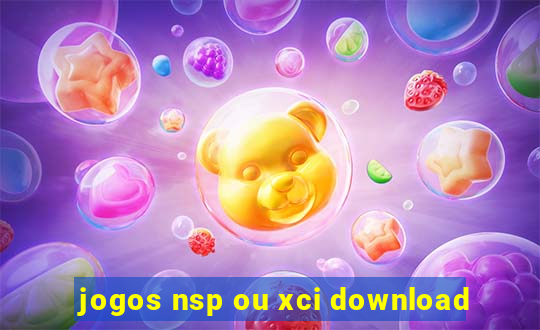 jogos nsp ou xci download